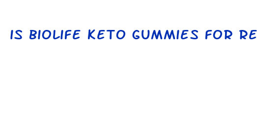 is biolife keto gummies for real