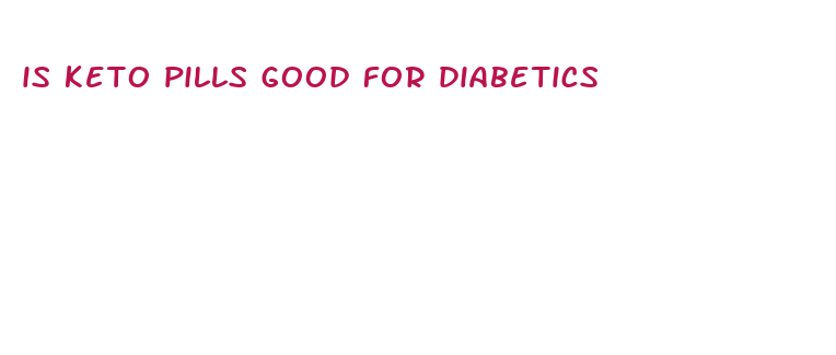 is keto pills good for diabetics