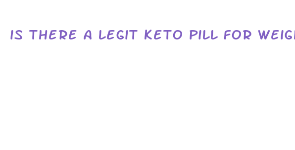 is there a legit keto pill for weight loss