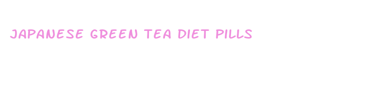 japanese green tea diet pills