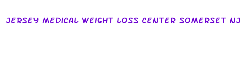 jersey medical weight loss center somerset nj