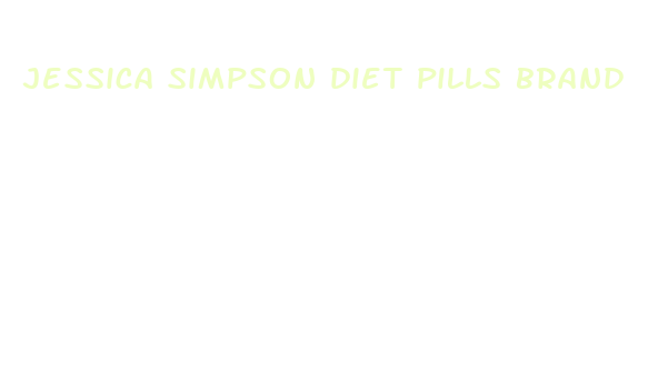 jessica simpson diet pills brand