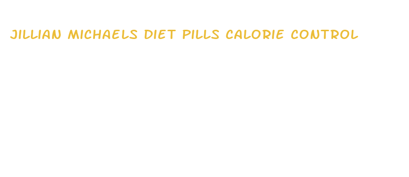 jillian michaels diet pills calorie control