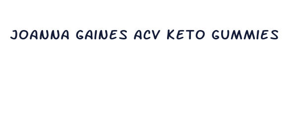 joanna gaines acv keto gummies