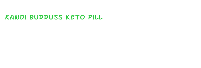 kandi burruss keto pill