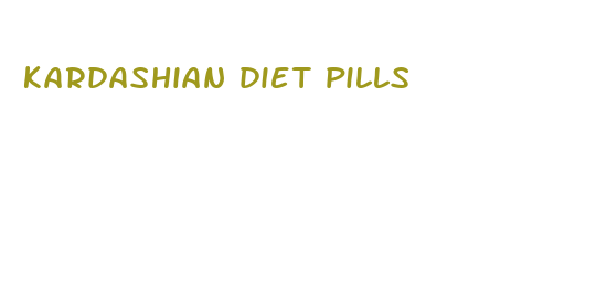 kardashian diet pills