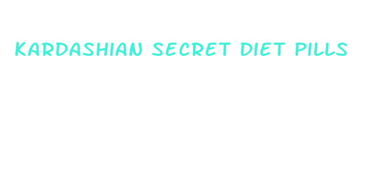 kardashian secret diet pills