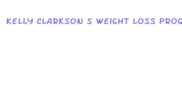 kelly clarkson s weight loss program