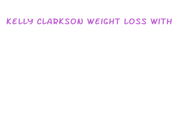 kelly clarkson weight loss with keto