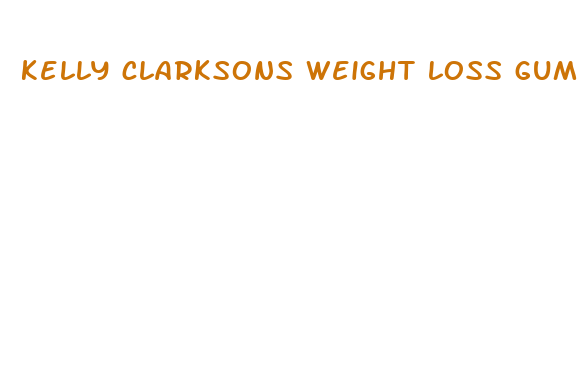 kelly clarksons weight loss gummies