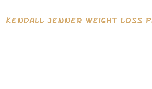 kendall jenner weight loss pill