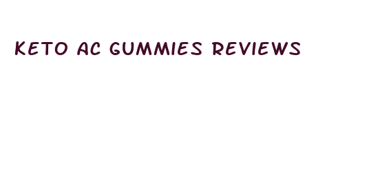 keto ac gummies reviews