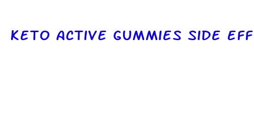 keto active gummies side effects