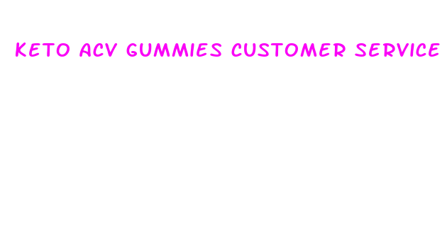 keto acv gummies customer service number