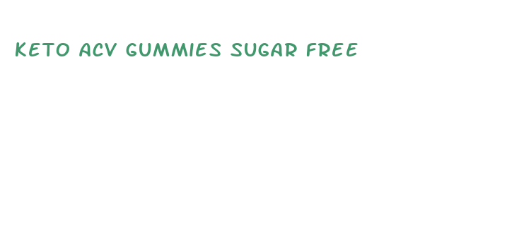 keto acv gummies sugar free