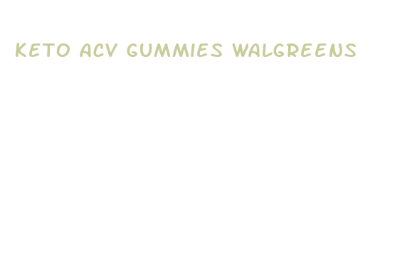 keto acv gummies walgreens