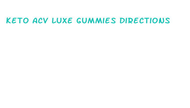 keto acv luxe gummies directions