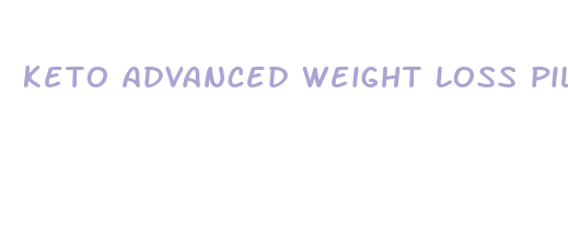 keto advanced weight loss pills review