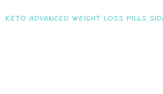 keto advanced weight loss pills side effects