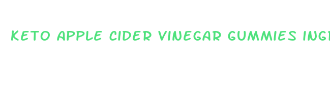 keto apple cider vinegar gummies ingredients