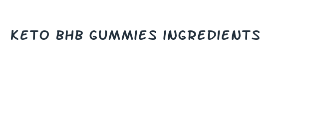 keto bhb gummies ingredients