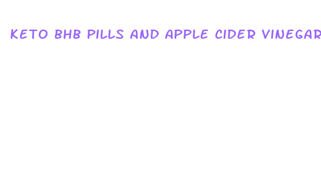 keto bhb pills and apple cider vinegar