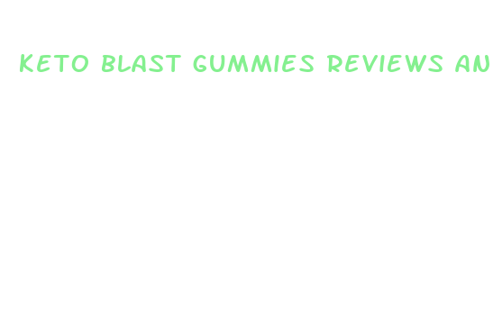 keto blast gummies reviews and complaints