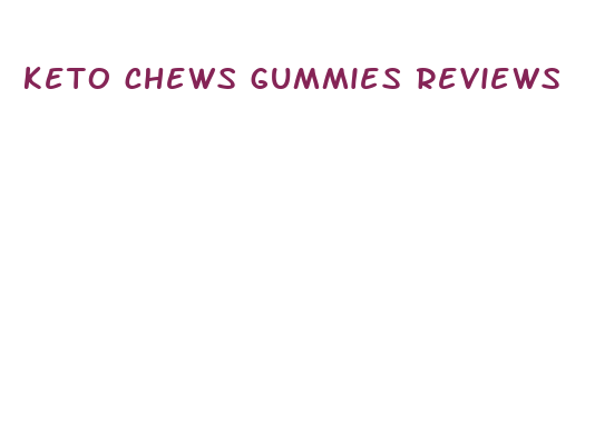 keto chews gummies reviews