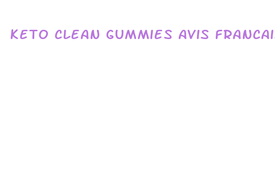 keto clean gummies avis francais