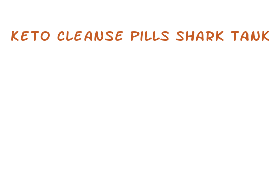 keto cleanse pills shark tank