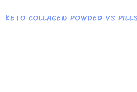 keto collagen powder vs pills