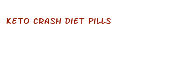 keto crash diet pills