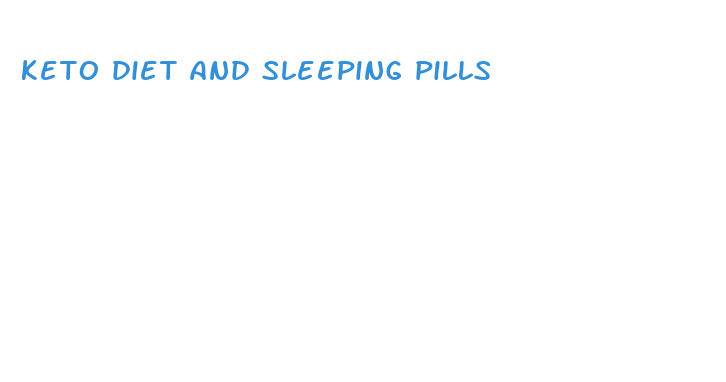 keto diet and sleeping pills