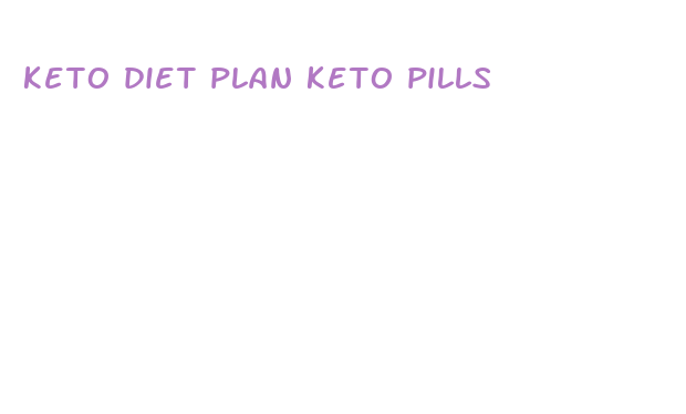 keto diet plan keto pills