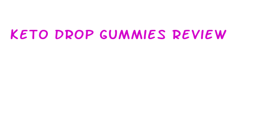 keto drop gummies review