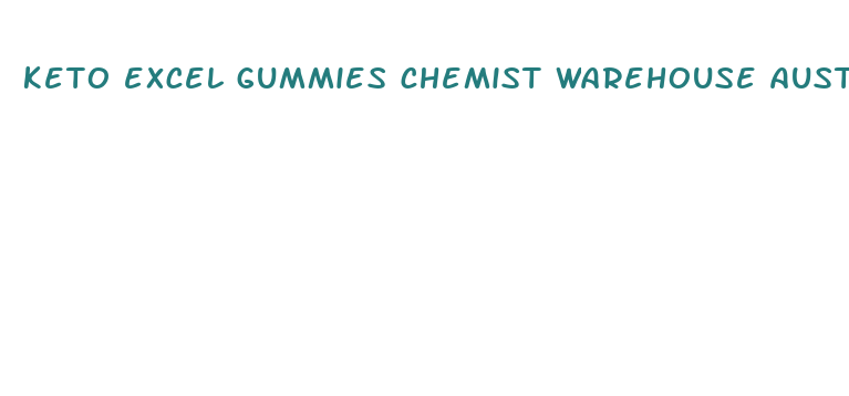 keto excel gummies chemist warehouse australia