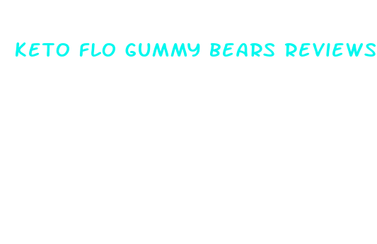 keto flo gummy bears reviews