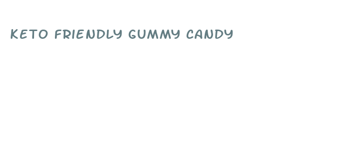 keto friendly gummy candy