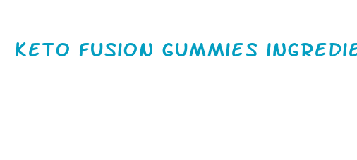 keto fusion gummies ingredients