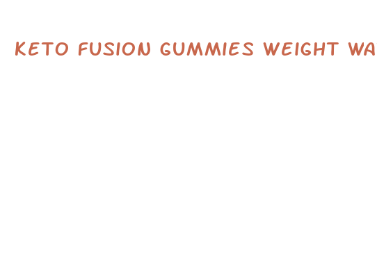 keto fusion gummies weight watchers