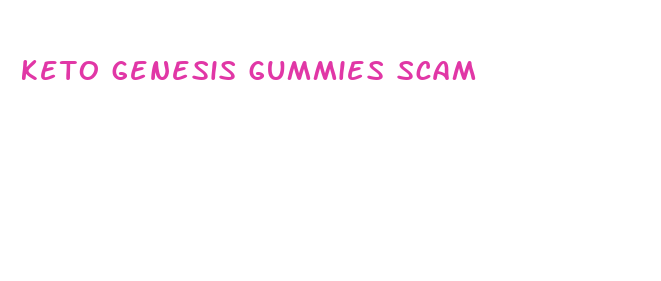 keto genesis gummies scam