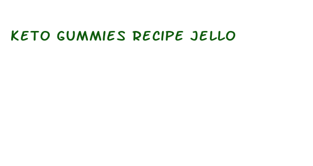 keto gummies recipe jello