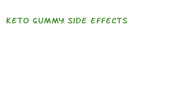 keto gummy side effects