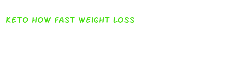 keto how fast weight loss