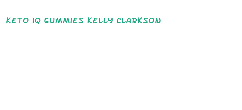 keto iq gummies kelly clarkson