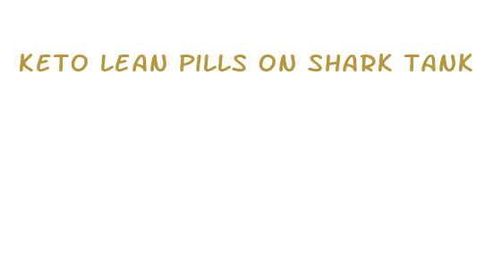 keto lean pills on shark tank