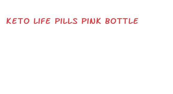 keto life pills pink bottle