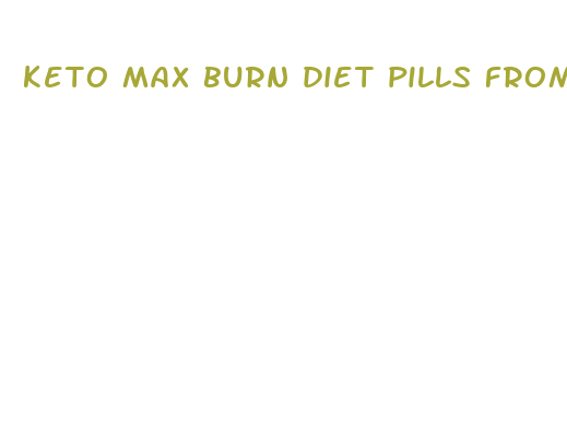 keto max burn diet pills from utah