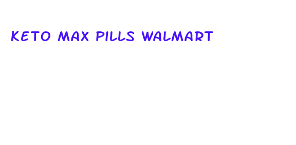 keto max pills walmart