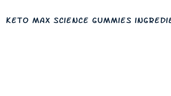 keto max science gummies ingredients